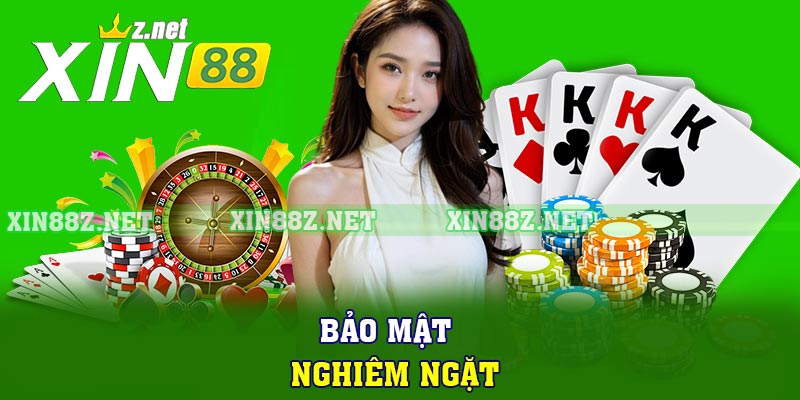 Bảo mật nghiêm ngặt