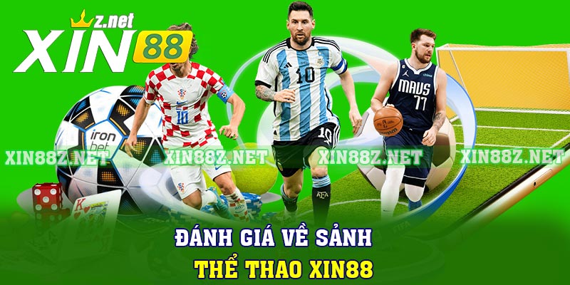 Đánh giá về sảnh thể thao XIN88